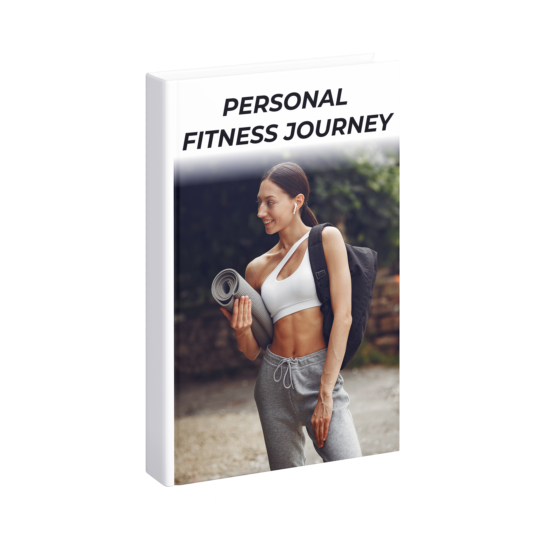 Personal Fitness Journey